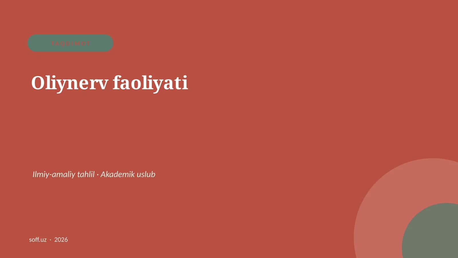 Oliynerv faoliyati 1