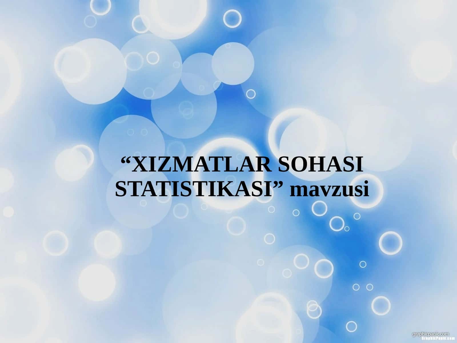 XIZMATLAR SOHASI STATISTIKASI 1