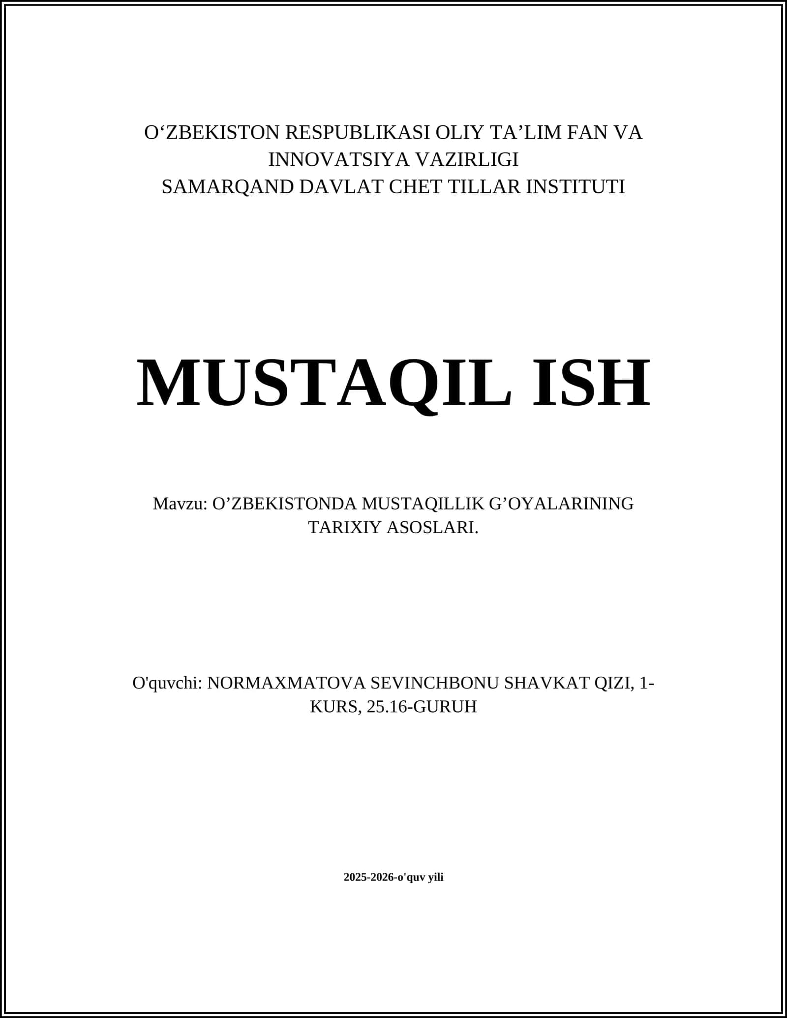 O'ZBEKISTONDA MUSTAQILLIK G'OYALARINING TARIXIY ASOSLARI 1