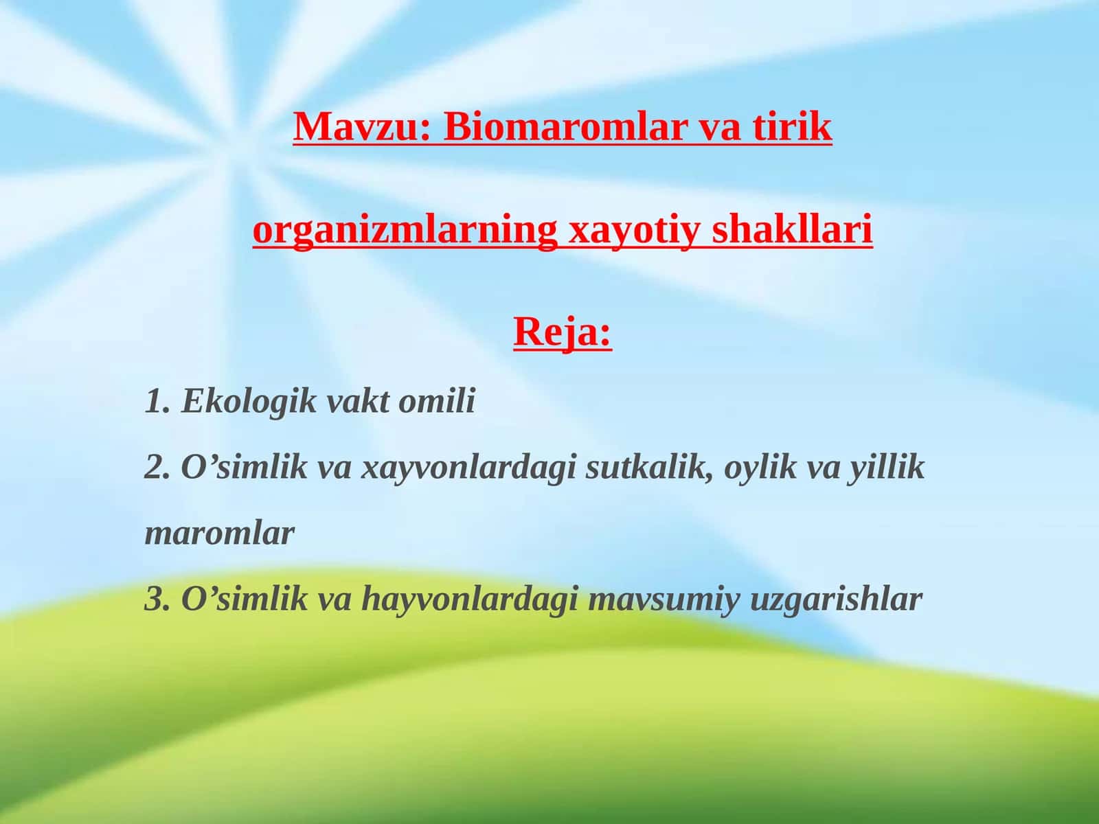 Biomaromlar va tirik organizmlarning xayotiy shakllari 1