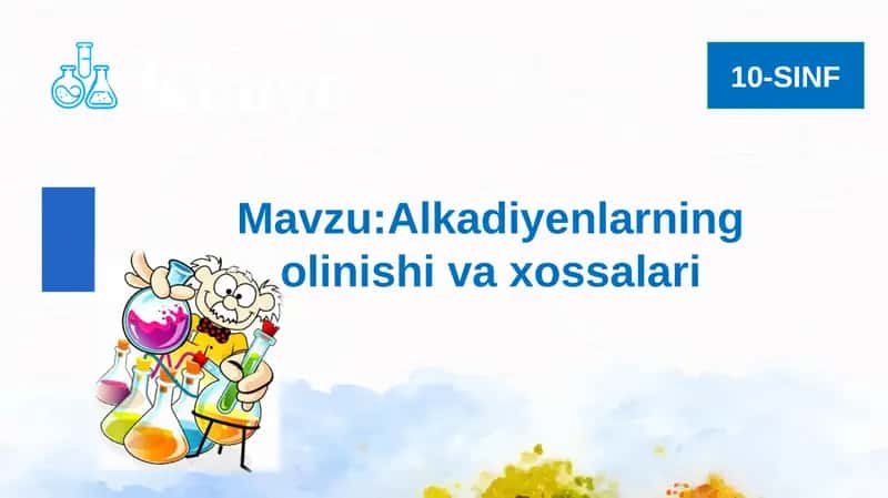 Alkadiyenlarning olinishi va xossalari 1