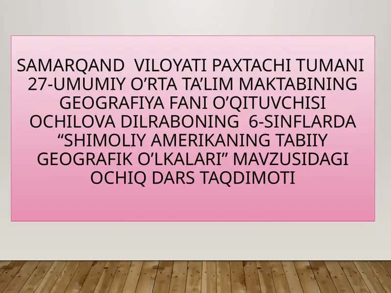 Shimoliy Amerikaning tabiiy geografik o'lkalari 1