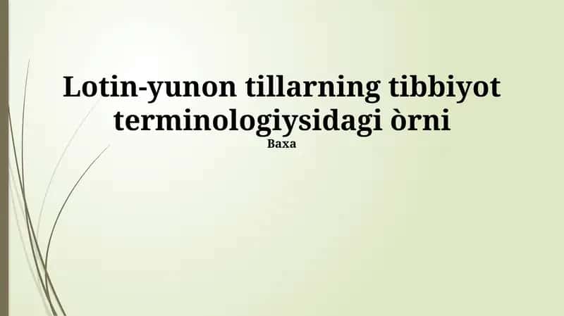 Tibbiy terminologiyaning xalqaroligi 1