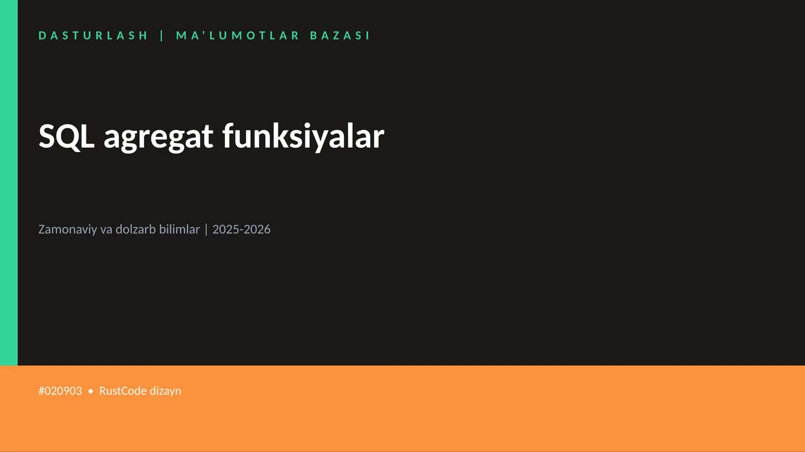 SQL agregat funksiyalar 1