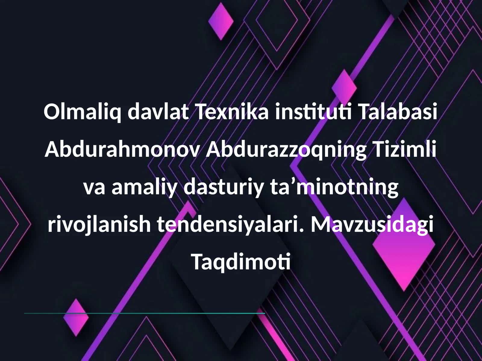 Prezintatsiya (Slayd) Tizimli va amaliy dasturiy ta’minot 1