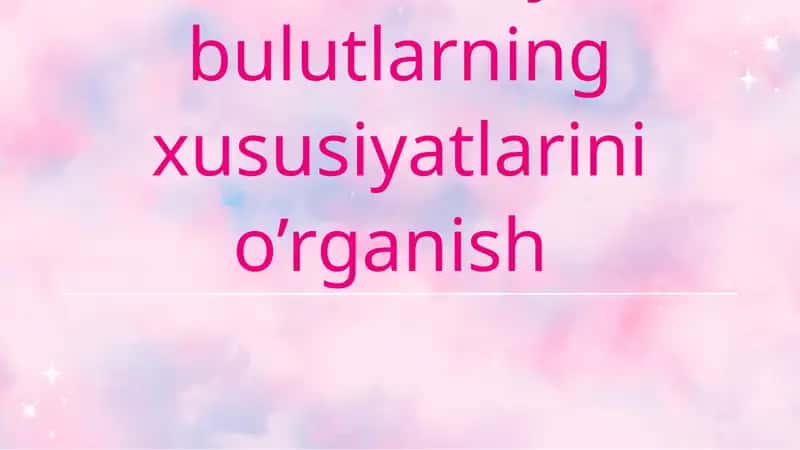 Ommaviy bulutlarning xususiyatlarini o'rganish 1