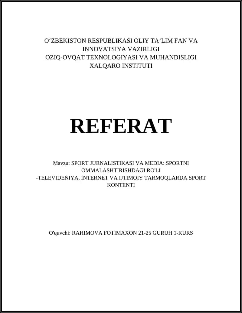SPORT JURNALISTIKASI VA MEDIA: SPORTNI OMMALASHTIRISHDAGI RO'LI 1