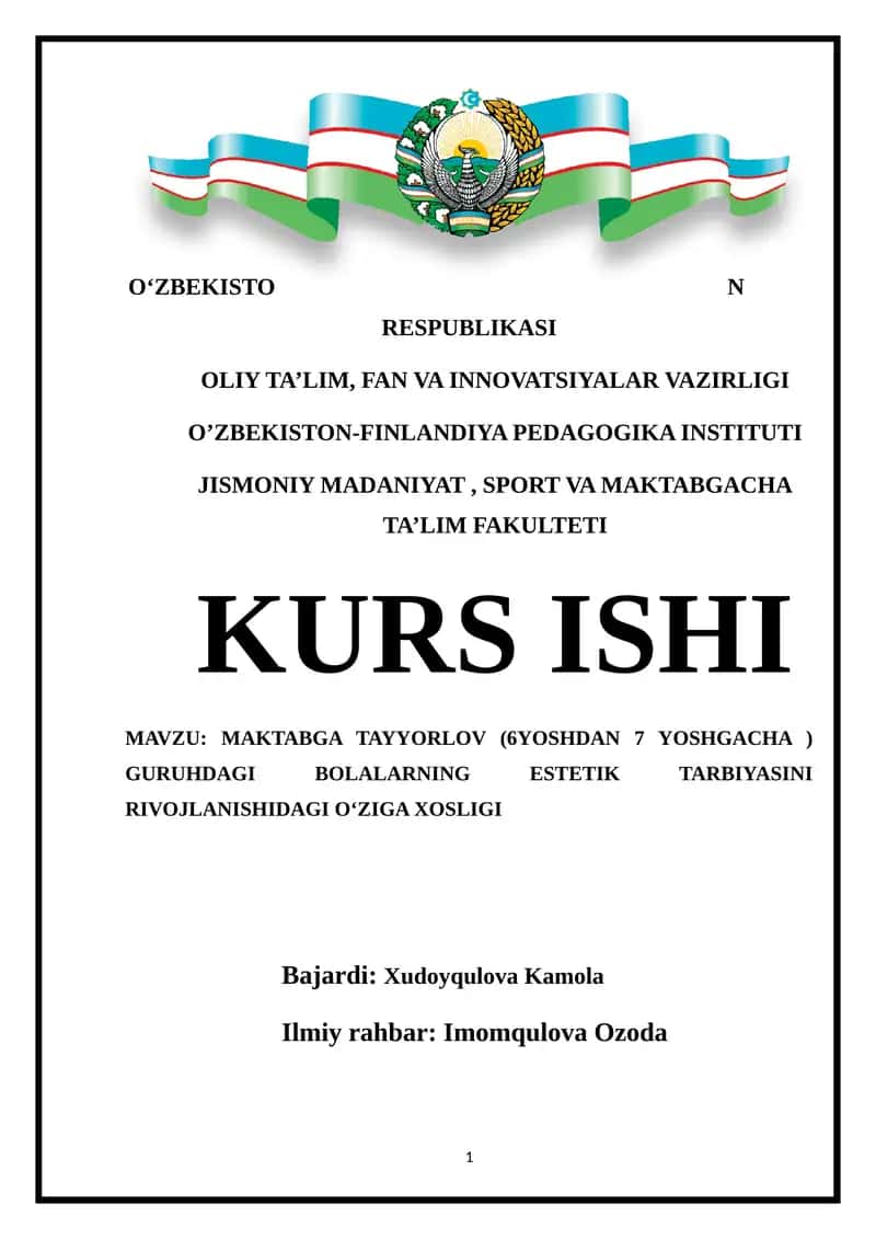 MAKTABGA TAYYORLOV (6YOSHDAN 7 YOSHGACHA ) GURUHDAGI BOLALARNING ESTETIK TARBIYASINI RIVOJLANISHIDAGI O‘ZIGA XOSLIGI 1