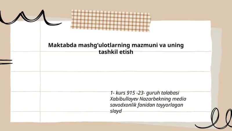 Maktabda mashgʻulotlarning mazmuni va uning tashkil etish 1