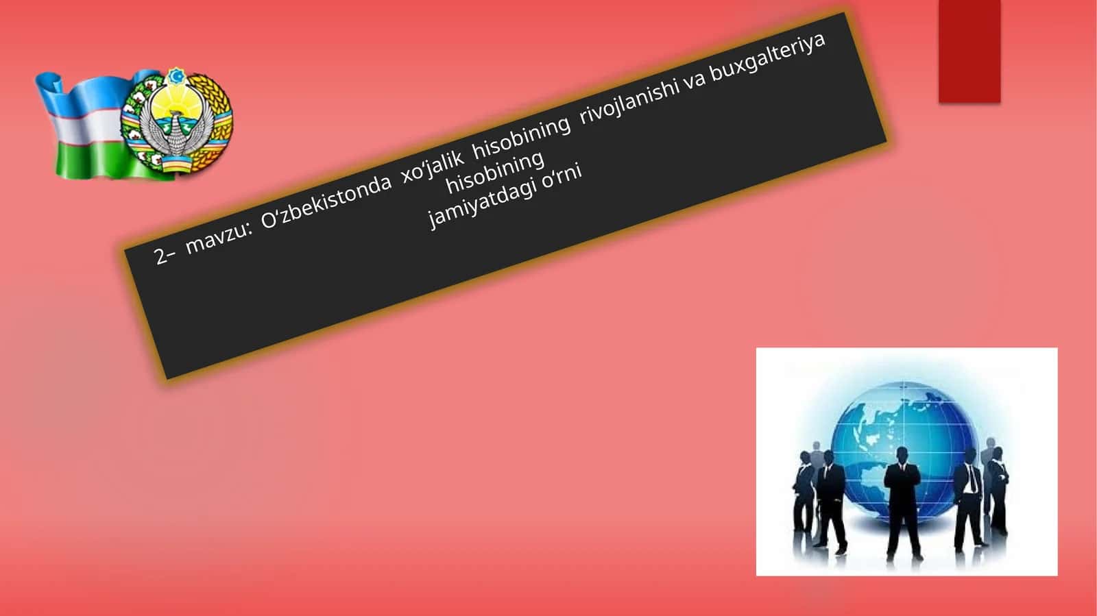 O‘zbekistonda xo‘jalik hisobining rivojlanishi va buxgalteriya hisobining jamiyatdagi o‘rni 1