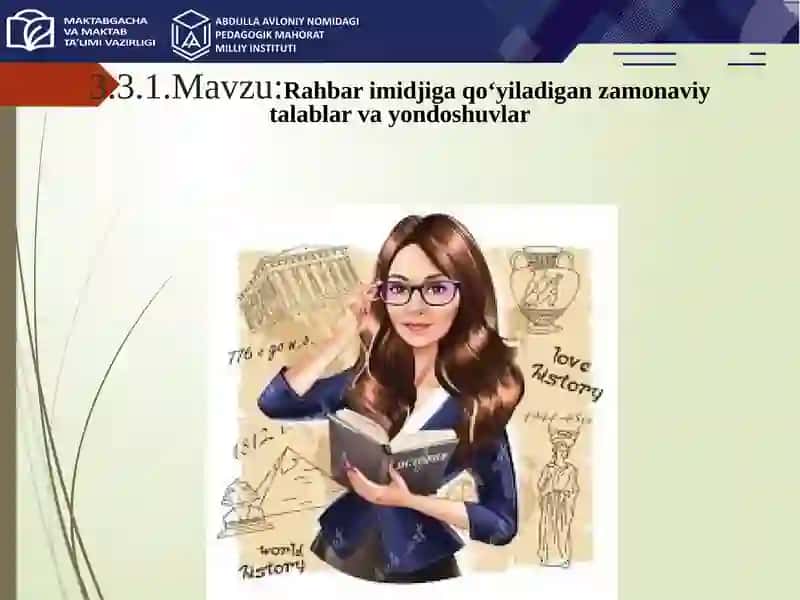 Rahbar imidjiga qo‘yiladigan zamonaviy talablar va yondoshuvlar
