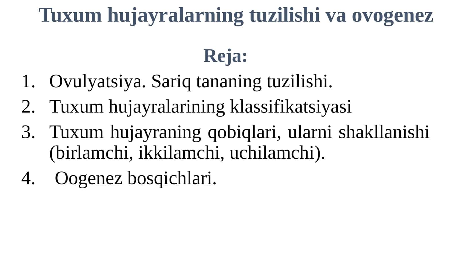 Tuxumhujayralarningtuzilishivaovogenez 1