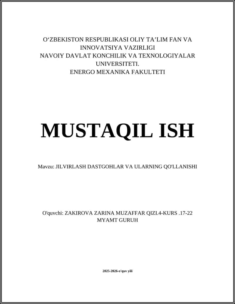 JILVIRLASH DASTGOHLAR VA ULARNING QO'LLANISHI 1
