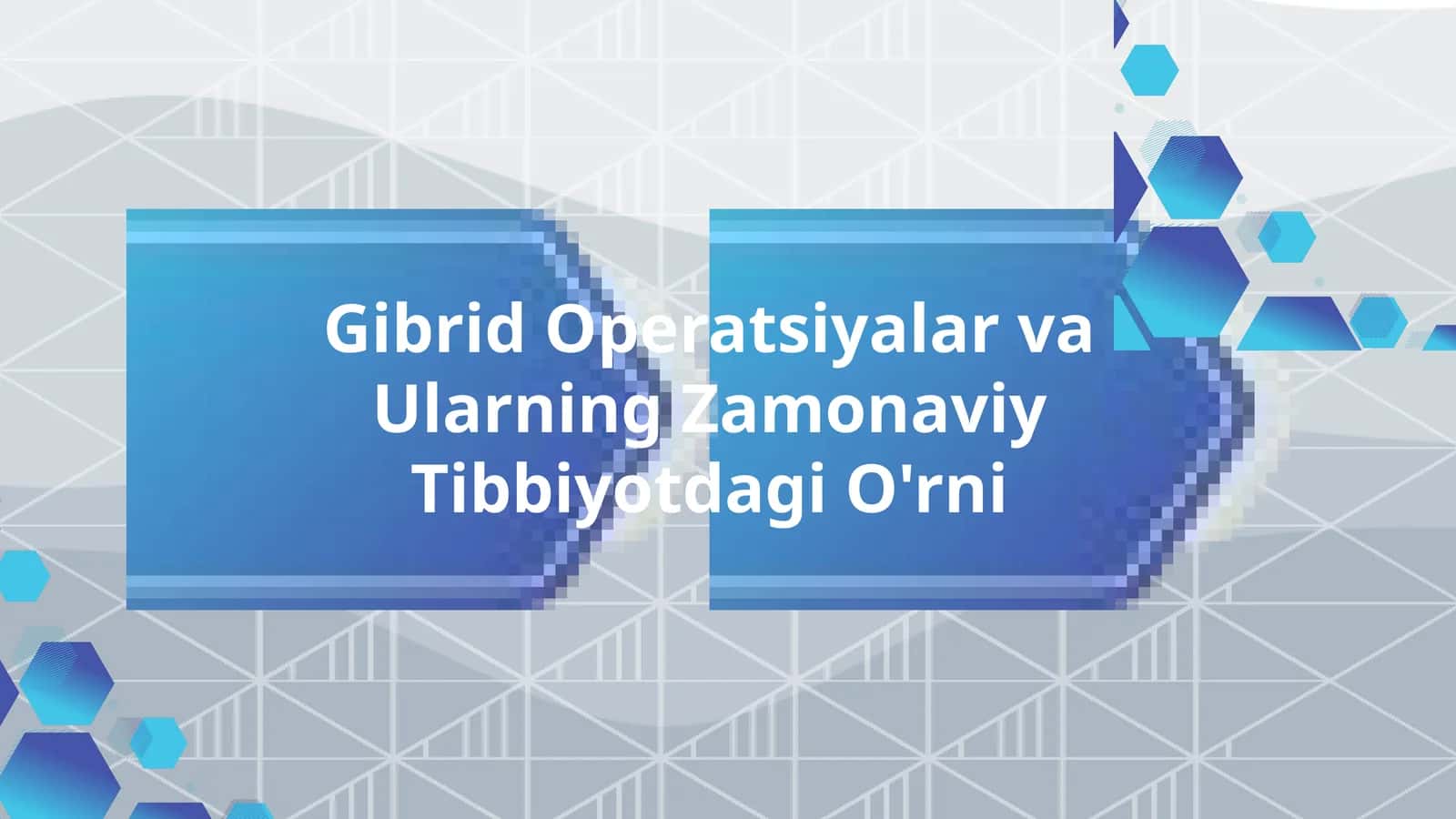 Gibrid Operatsiyalar va Ularning Zamonaviy Tibbiyotdagi O'rni 1