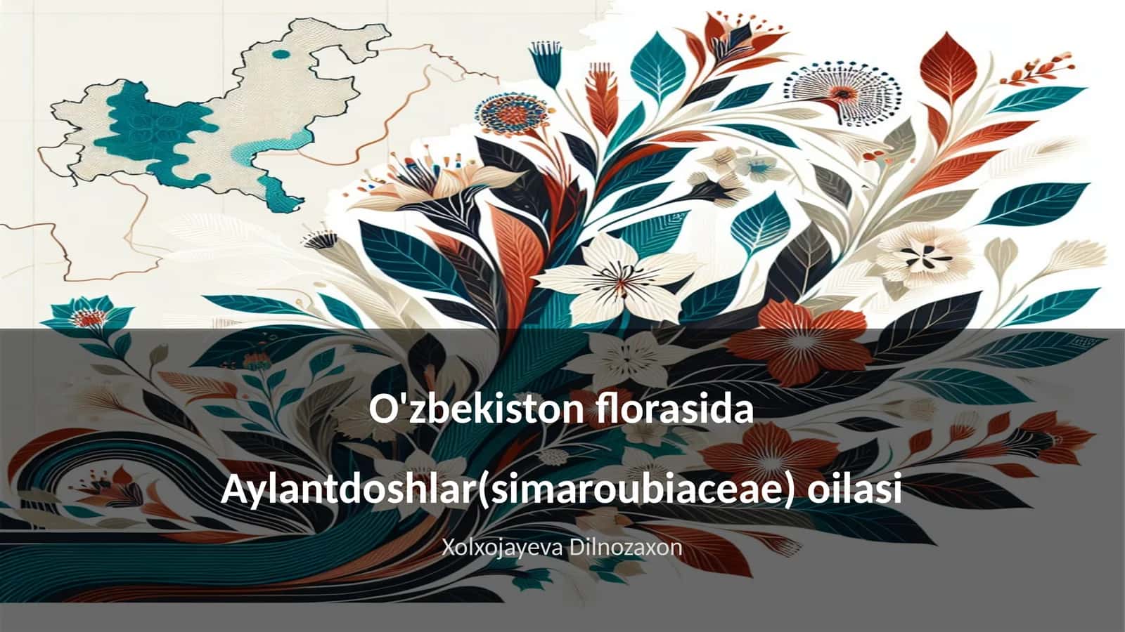 O'zbekiston florasida Aylantdoshlar(simaroubiaceae) oilasi 1