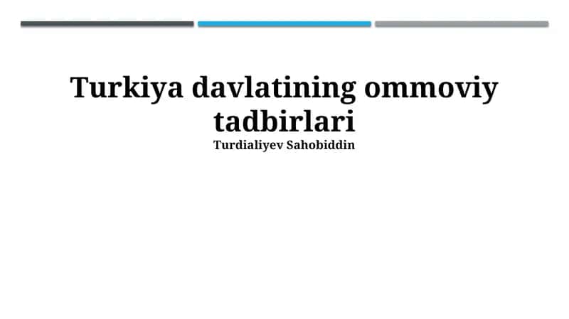 Turkiya davlatining ommoviy tadbirlari 1