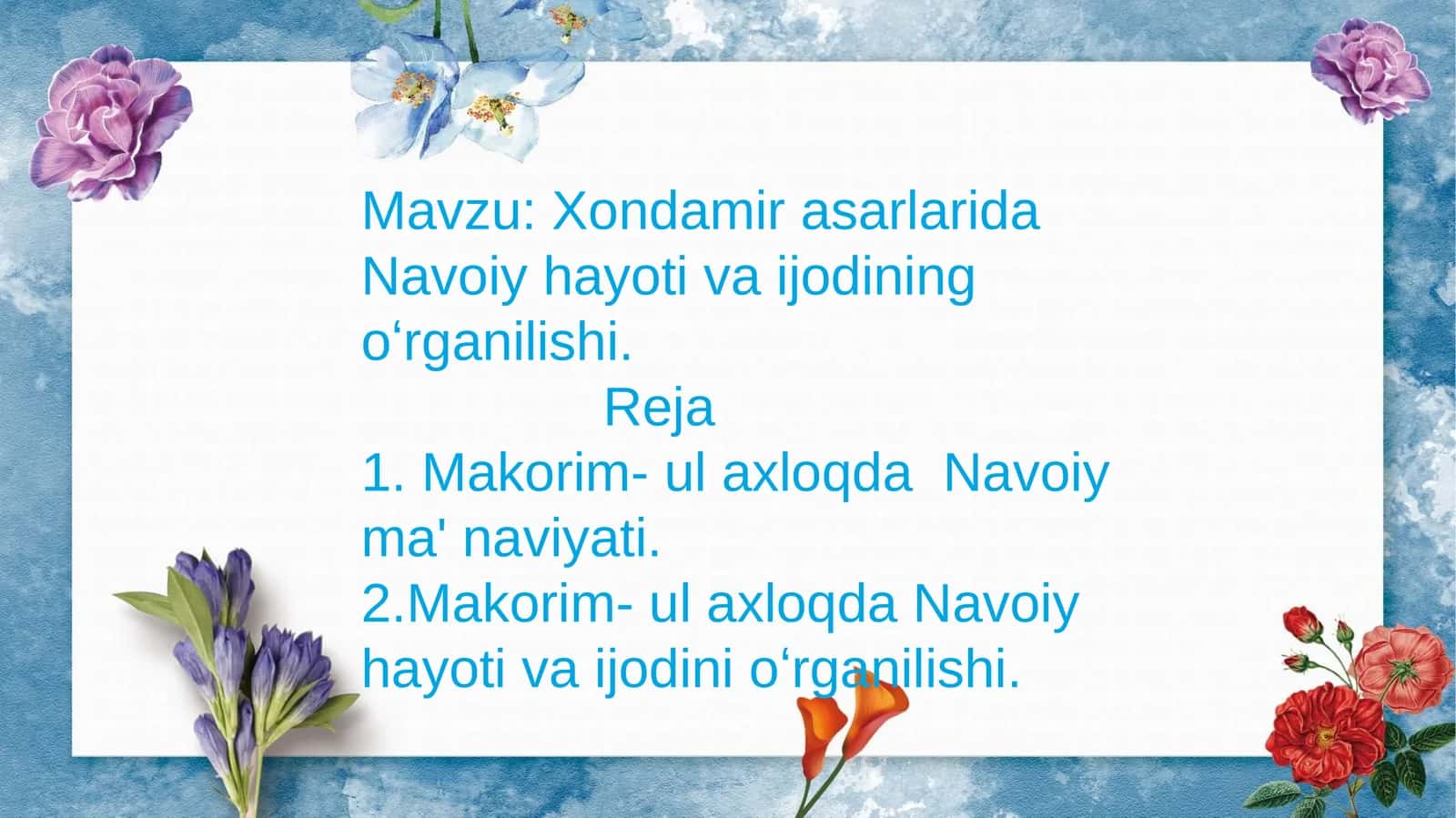 Xondamir asarlarida Navoiy hayoti va ijodining oʻrganilishi 1
