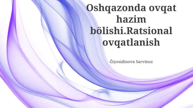 Oshqozonda ovqat hazm bo'lishi 1