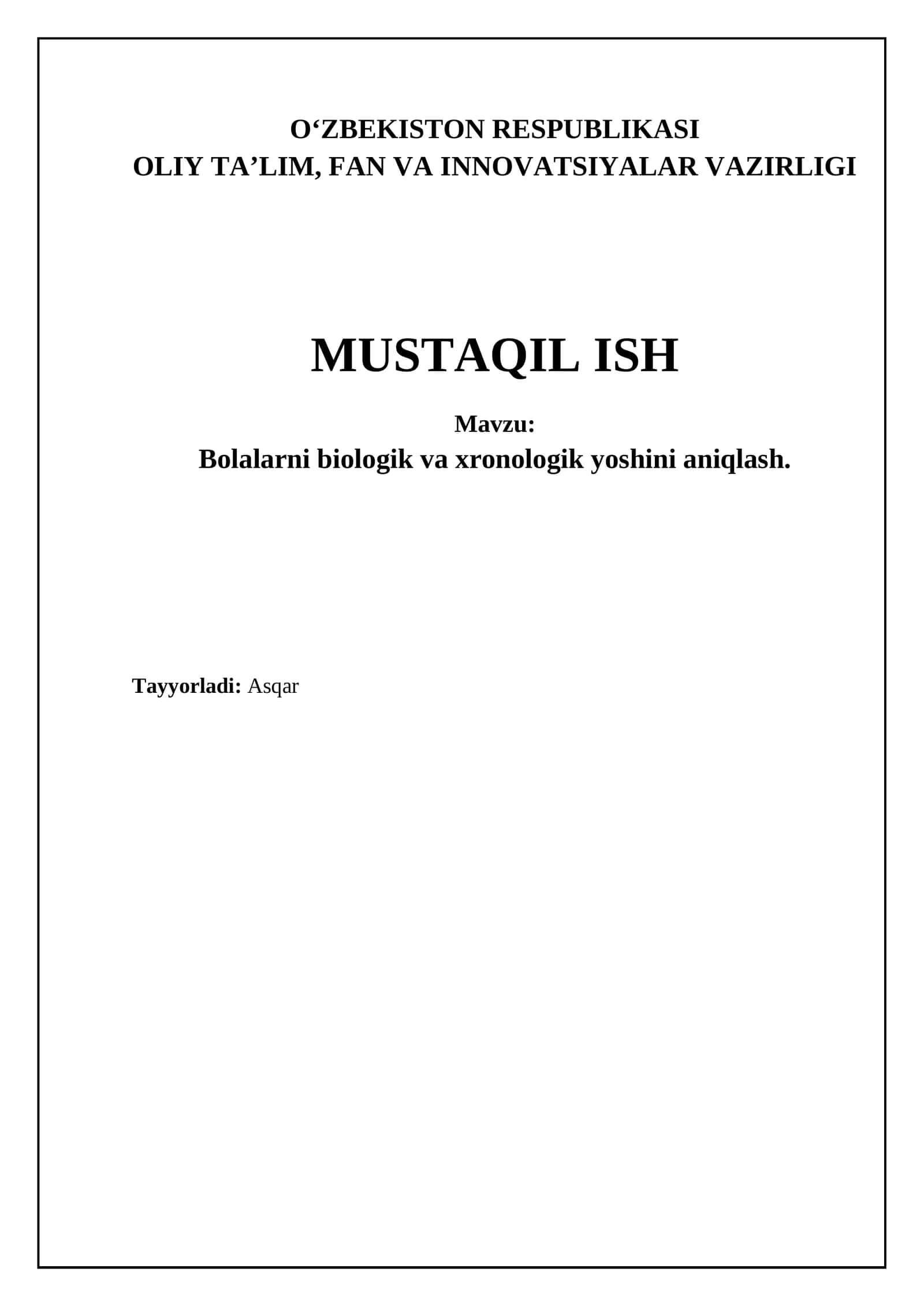 Bolalarning biologik va xronologik yoshini aniqlash 1