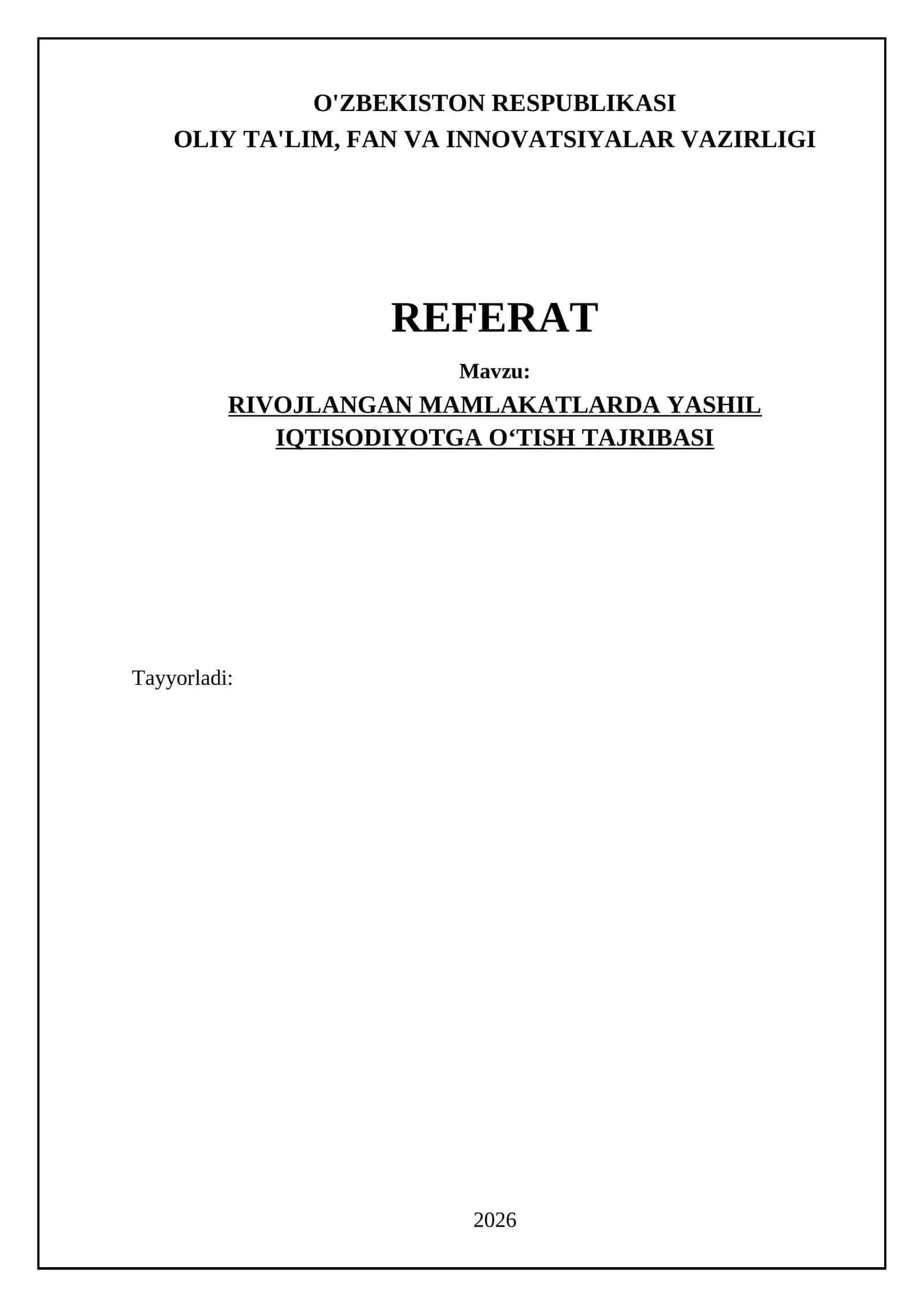 RIVOJLANGAN MAMLAKATLARDA YASHIL IQTISODIYOTGA O‘TISH TAJRIBASI 1
