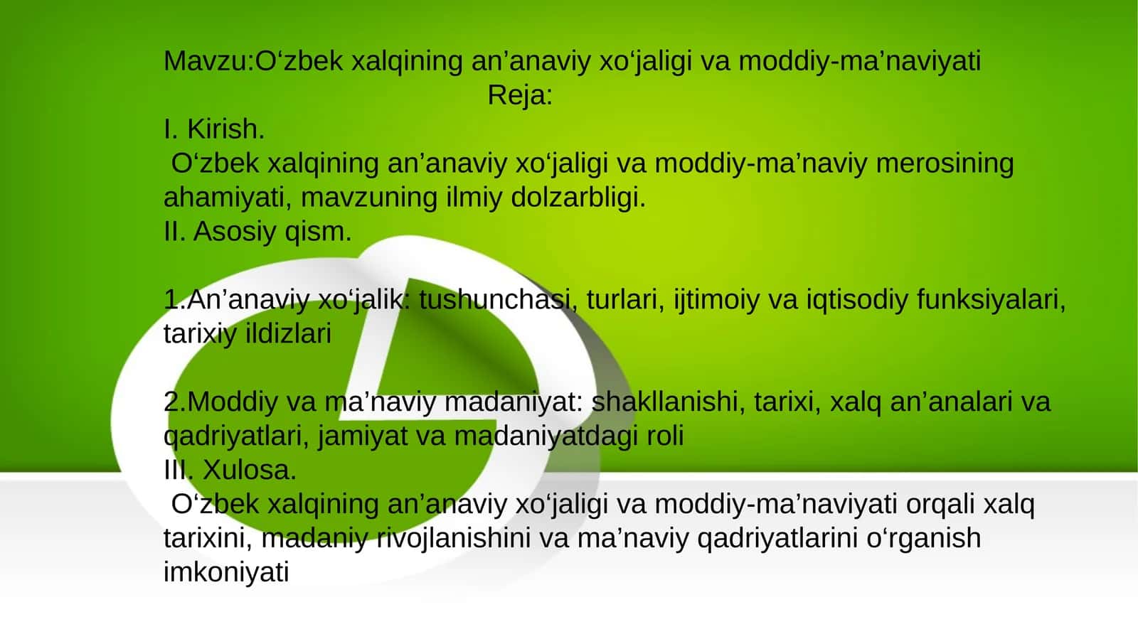 O‘zbek xalqining an’anaviy xo‘jaligi va moddiy-ma’naviyati 1