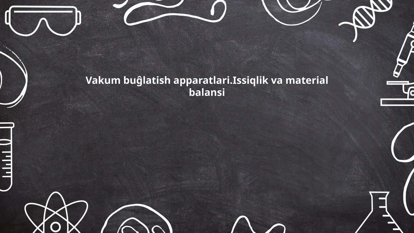 Vakum buĝlatish apparatlari 1
