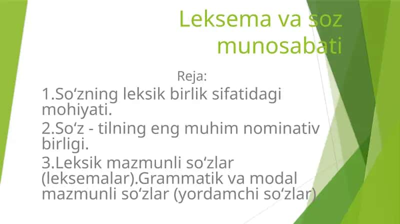 Leksema va soz munosabati 1