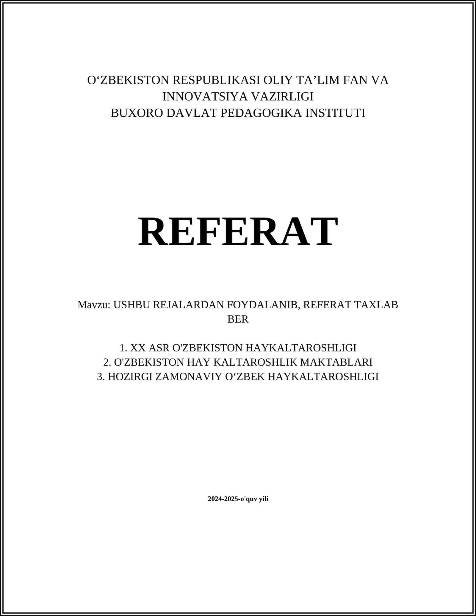 XX ASR O'ZBEKISTON HAYKALTAROSHLIGI 1