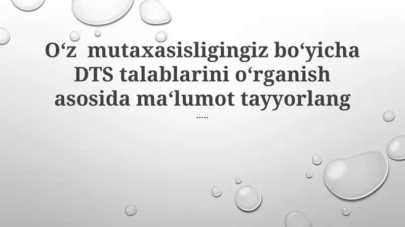 DTS talablari [Sizning mutaxassislik sohangizda] 1