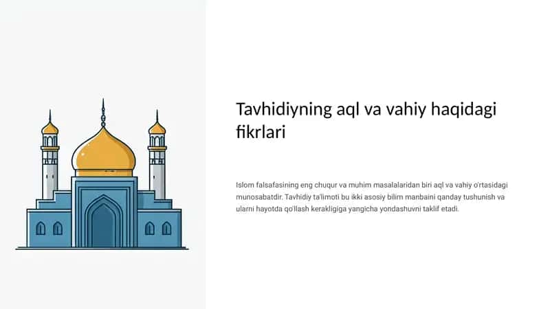 Tavhidiyning aql va vahiy haqidagi fikrlari 1
