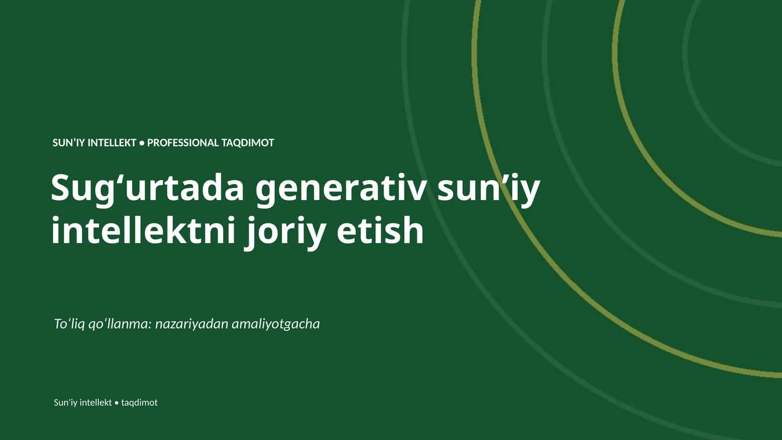 SUN’IY INTELLEKT • PROFESSIONAL TAQDIMOT 1