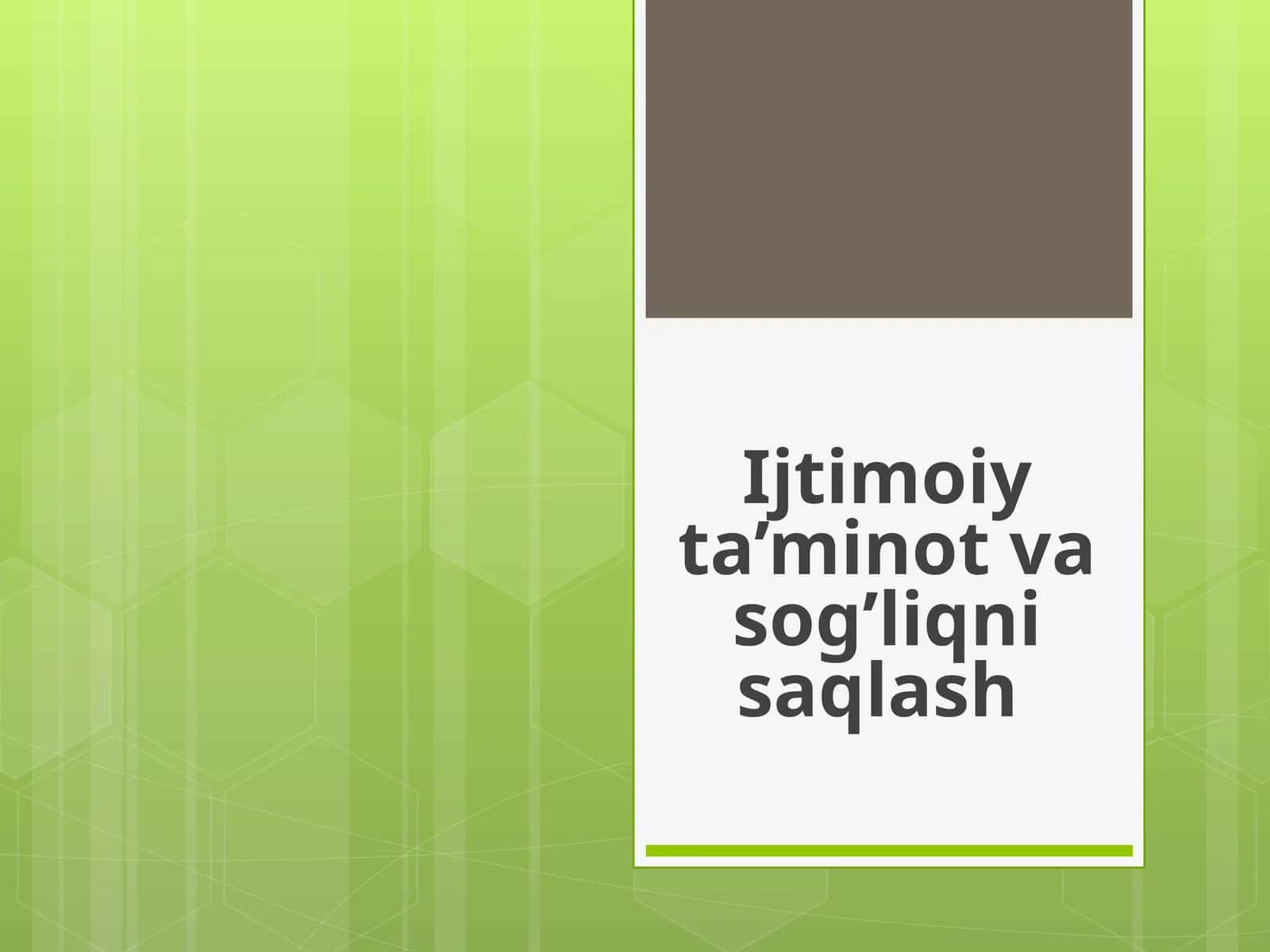 Ijtimoiy ta’minot va sog’liqni saqlash 1