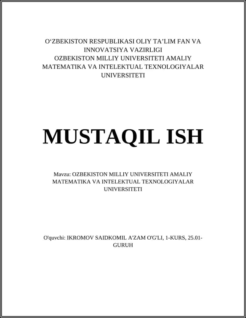 O‘ZBEKISTON MILLIY UNIVERSITETI AMALIY MATEMATIKA VA INTELEKTUAL TEXNOLOGIYALAR UNIVERSITETI 1