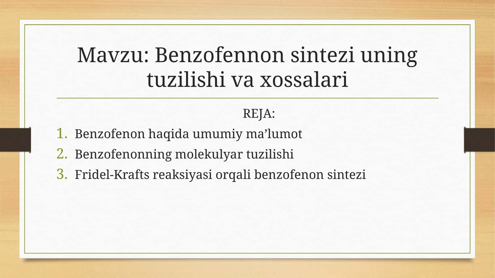 Benzofennon sintezi uning tuzilishi va xossalari 1