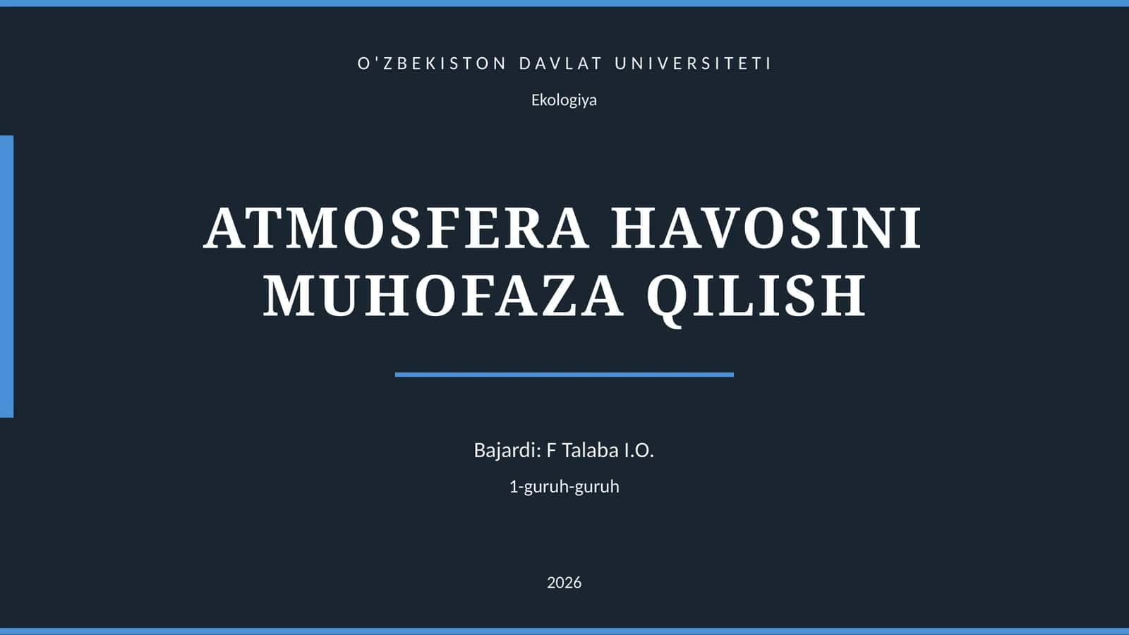 ATMOSFERA HAVOSINI MUHOFAZA QILISH 1
