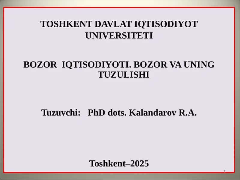Bozor iqtisodiyoti va uni vujudga kelishi 1