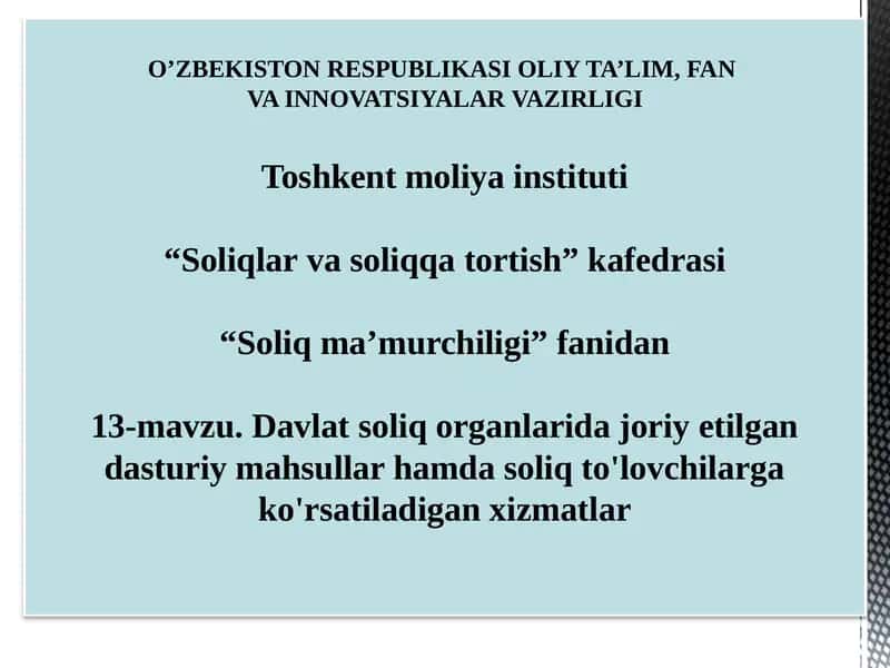 Davlatsoliq organlari dojoriy etilgan dasturiy mahsullar 1