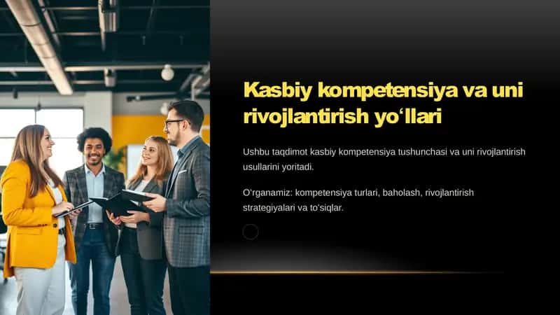 Kasbiy kompetensiya va uni rivojlantirish yoʻllari 1
