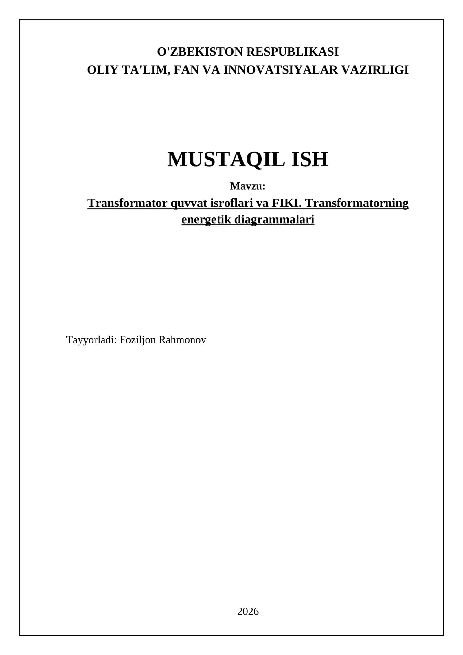 Transformator quvvat isroflari va FIKI. Transformatorning energetik diagrammalari 1