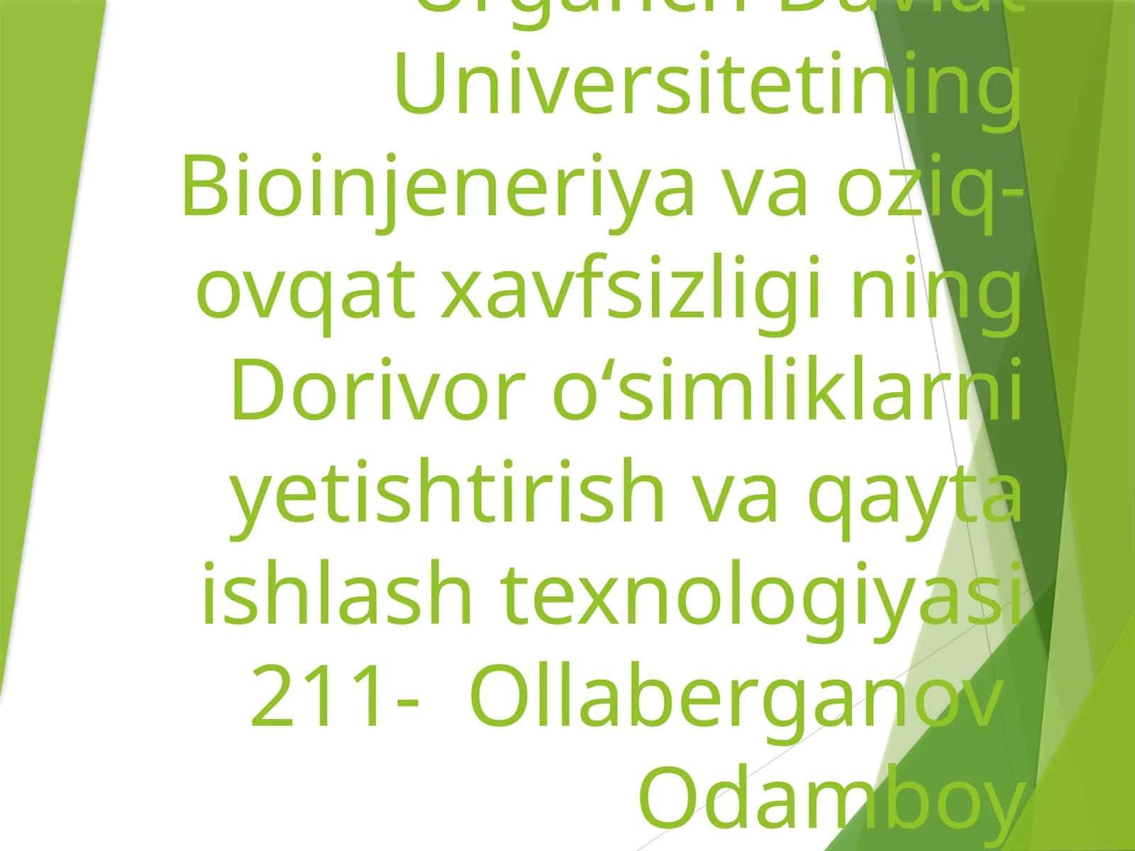 Bioinjeneriya va oziq-ovqat xavfsizligi ning Dorivor oʻsimliklarni yetishtirish va qayta ishlash texnologiyasi 1