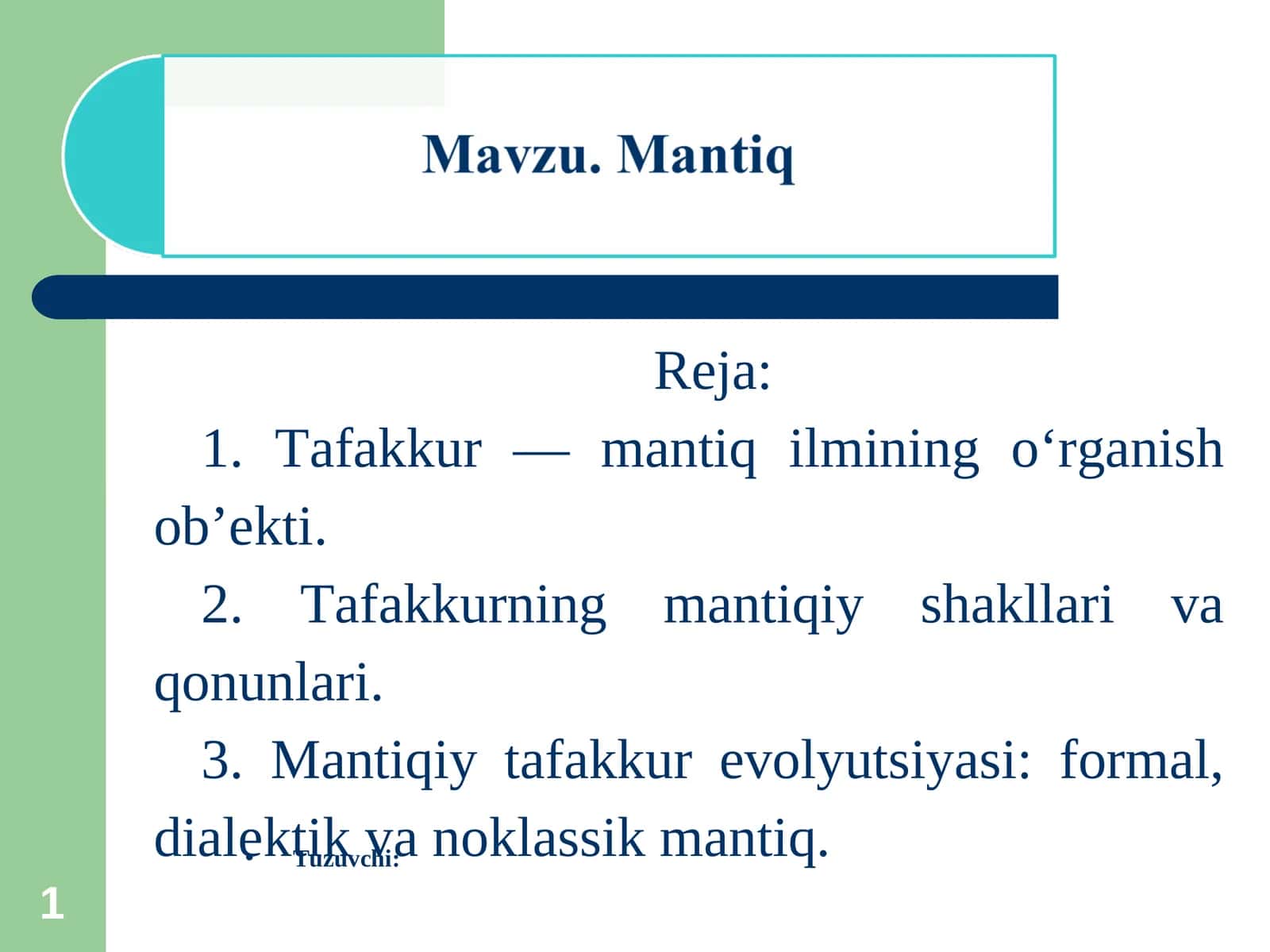 Tafakkur — mantiq ilmining o‘rganish ob’ekti 1