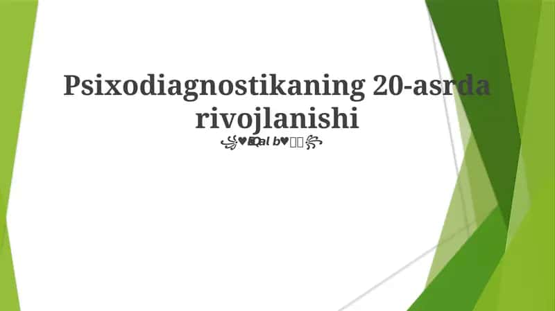 Psixodiagnostikaning 20-asrda rivojlanishi 1
