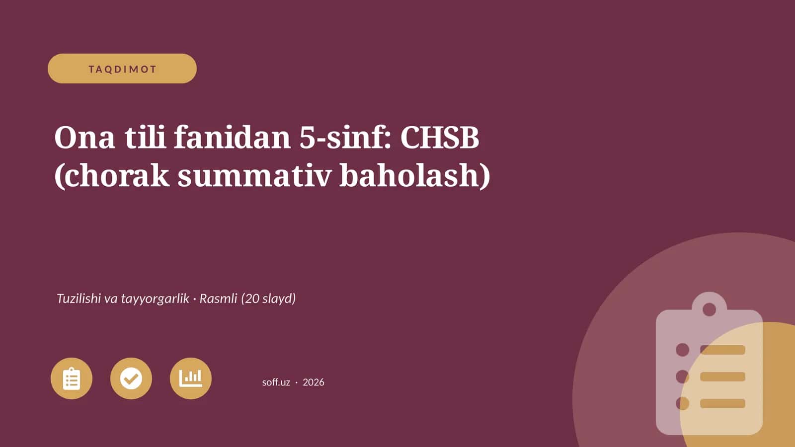 Ona tili fanidan 5-sinf: CHSB (chorak summativ baholash) 1