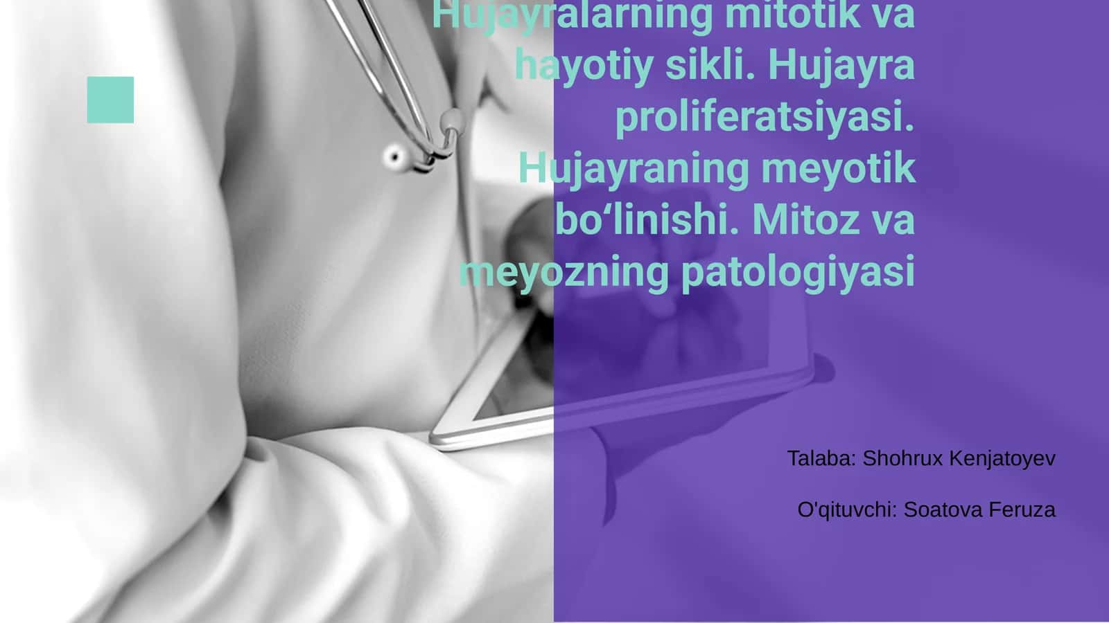 Hujayralarning mitotik va hayotiy sikli 1