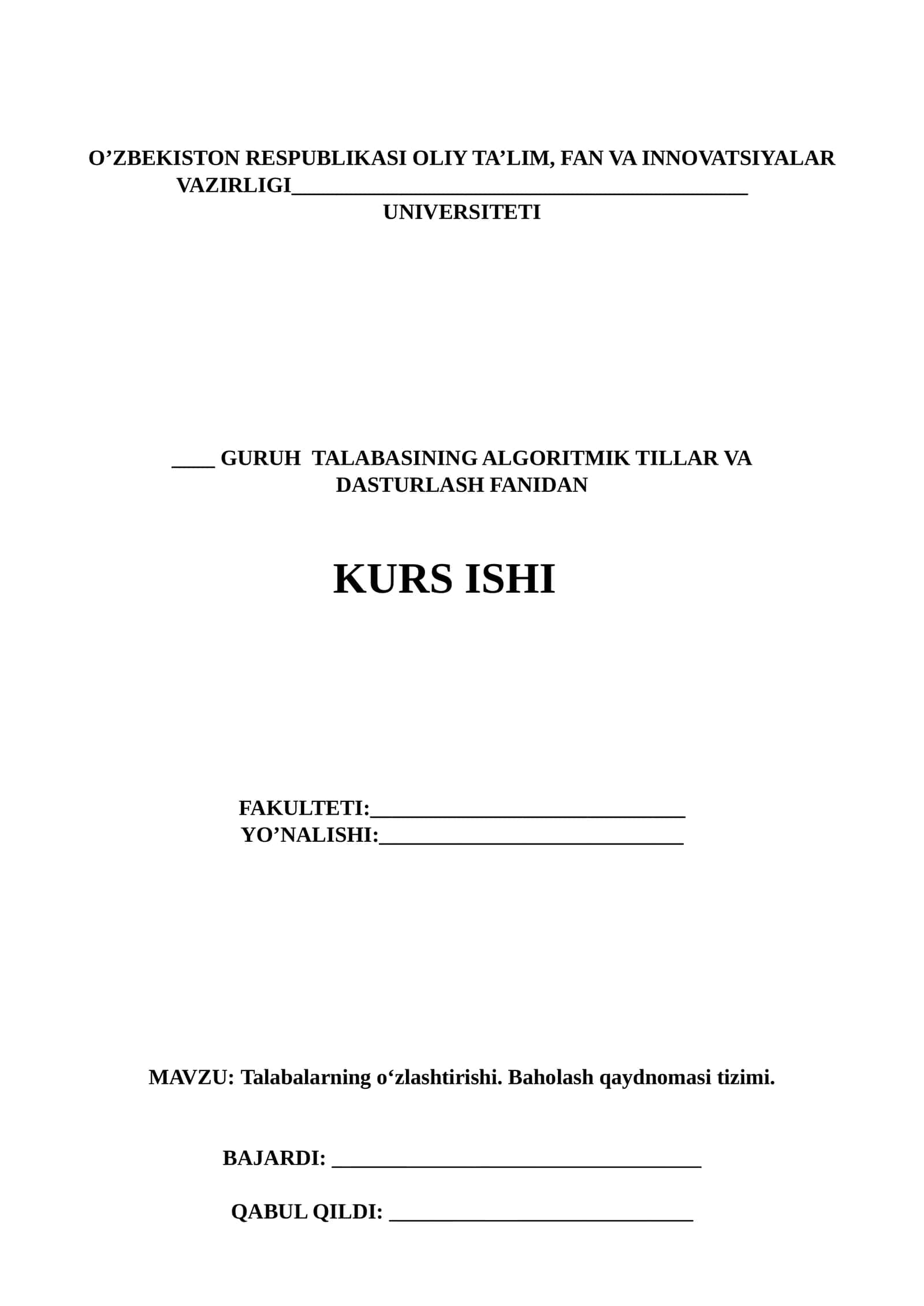 Talabalarning o‘zlashtirishi. Baholash qaydnomasi tizimi 1