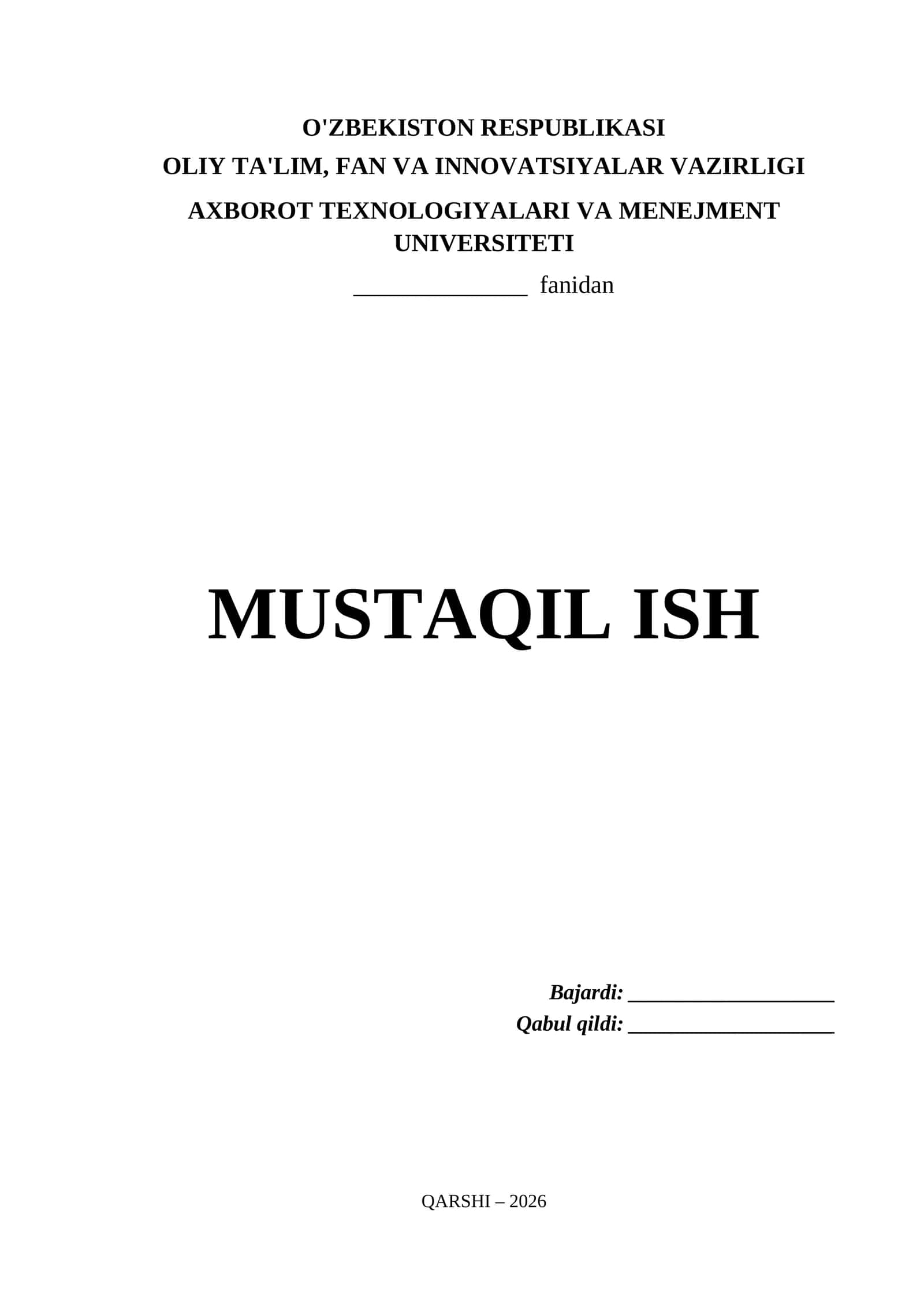 Axborot Texnologiyalari va Menejment Universiteti Mustaqil Ish Titul Varaq (.docx) 1