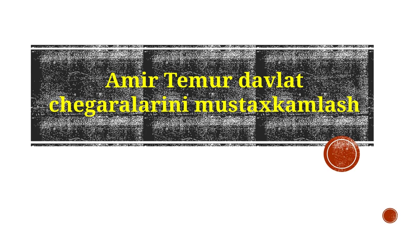 Amir Temurdavlatchegaralarinimustaxkamlash 1