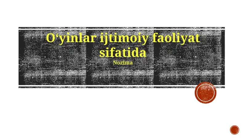 Oʻyinlar ijtimoiy faoliyat sifatida 1