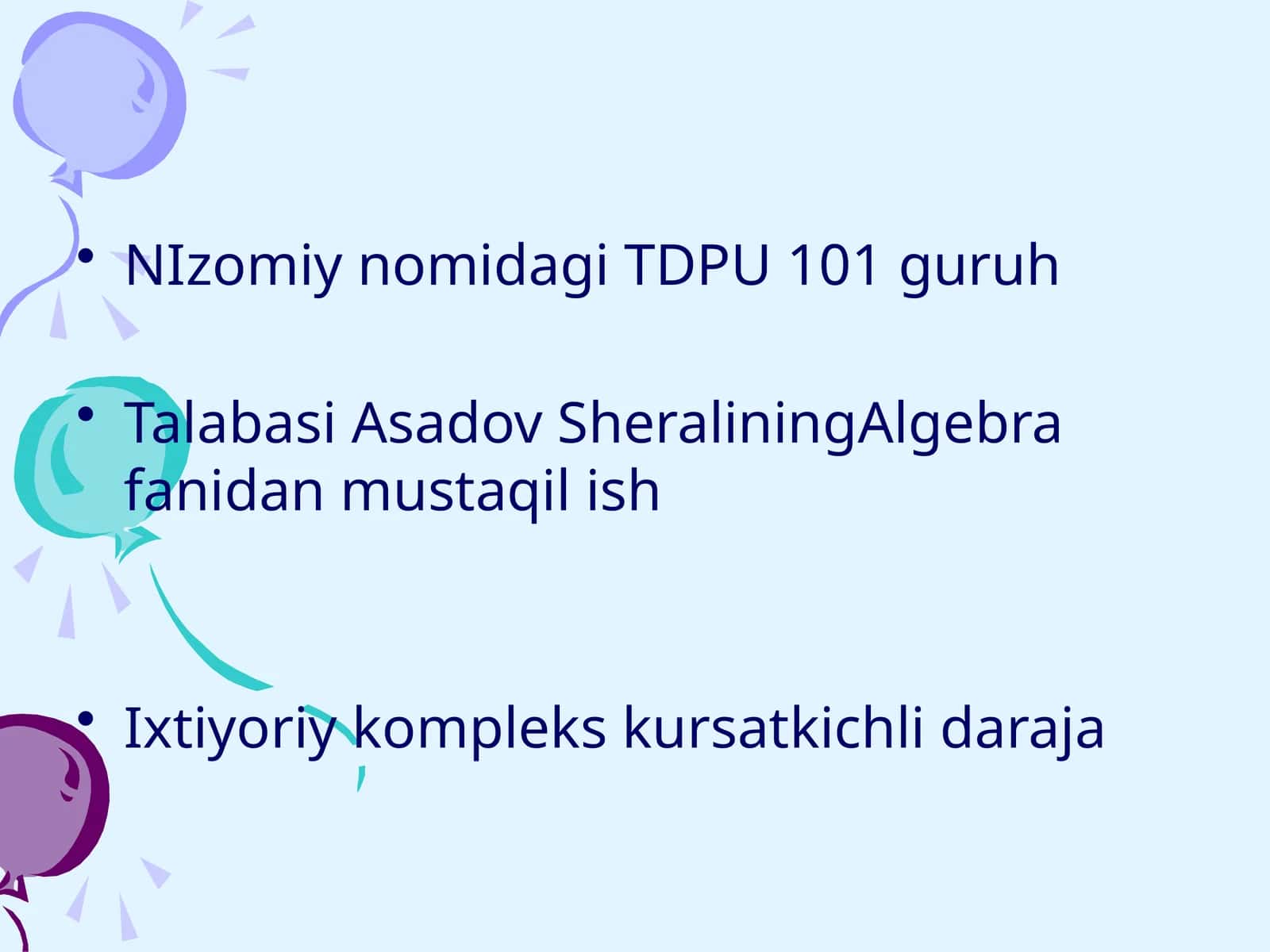 Algebra fanidan mustaqil ish 1