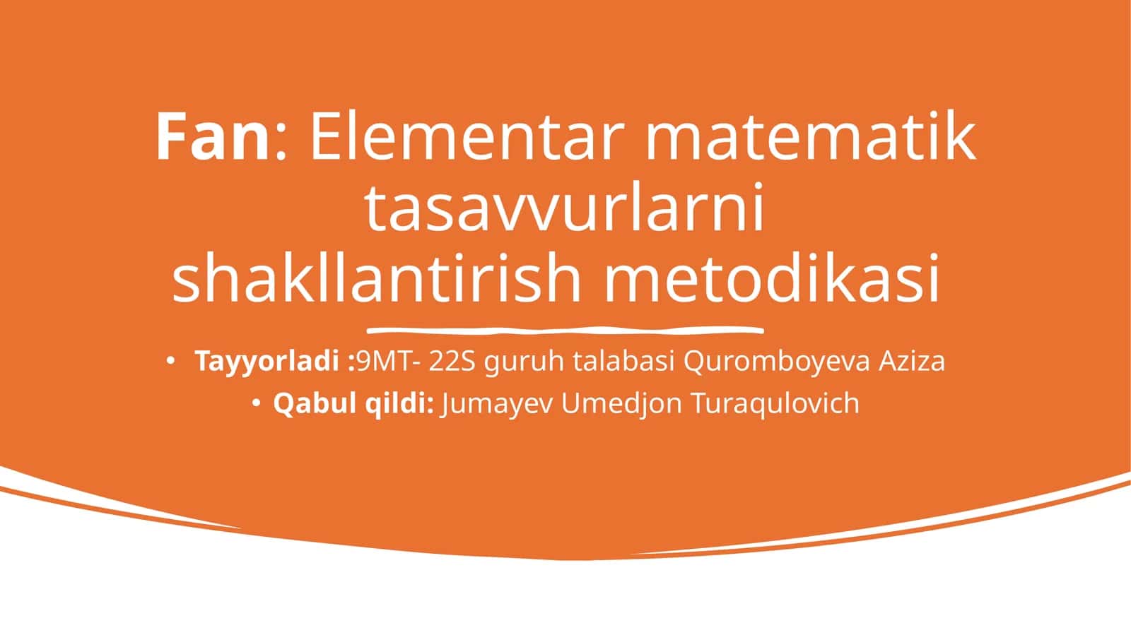 Elementar matematik tasavvurlarni shakllantirish metodikasi 1